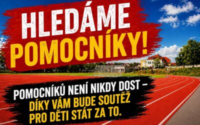 VÝZVA – HLEDÁME ROZHODČÍ A POMOCNÍKY!