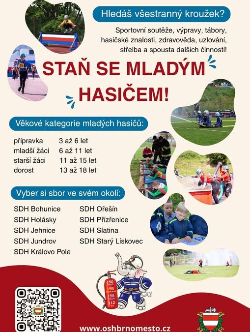 HLEDÁŠ PRO SVÉ DÍTĚ VŠESTRANNÝ KROUŽEK? ZKUSTE MLADÉ HASIČE